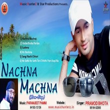 Nachna Machna-Remixing